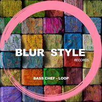 Bass Chef - Loop