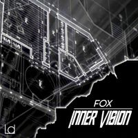 Dj Fox - INNER VISION EP
