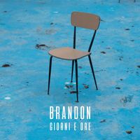 Brandon Hope - Giorni e ore (Explicit)
