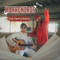 Los Cierra Bares - MARRONEROS (Remix [Explicit])