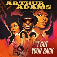 Arthur Adams - I Got Your Back