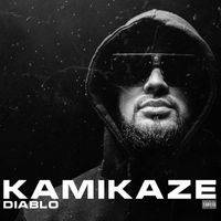 Diablo - Kamikaze (Explicit)