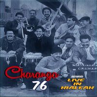 Charanga 76 - Charanga 76 Live in Hialeah