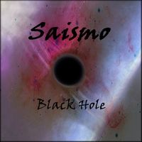 Saismo - Black Hole