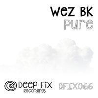 Wez BK - Pure