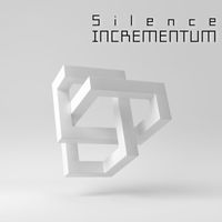 Silence - Incrementum