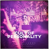 Scott Labbe - The Halo Project: Cult of Personality (feat. Chris Michaud)
