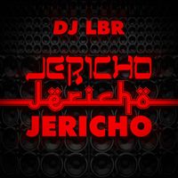 Dj LBR - Jericho