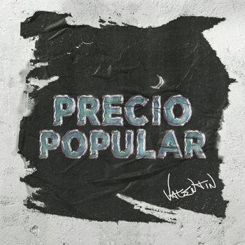 Valentin - Precio Popular (Explicit)