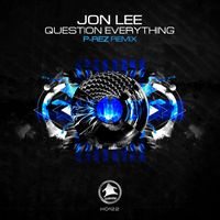 Jon Lee - Question Everything