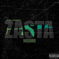 Nosmo - ZASTA (Explicit)