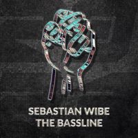 Sebastian Wibe - The Bassline
