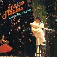 Enrico Macias - Le violon de mon père (Live à l'Olympia / 1977)