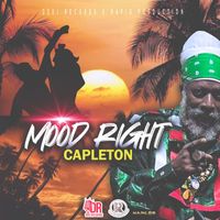 Capleton - Mood Right