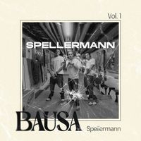 Bausa - Spiller (Spellermann) (Explicit)