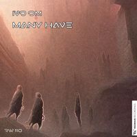 Ivo Om - Many Have