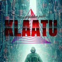 Klaatu - The Forbidden Path