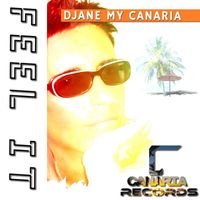 Djane My Canaria - Feel It