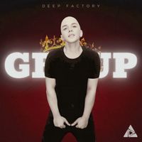 Deep Factory - Get Up