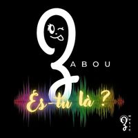 Zabou - Es Tu La