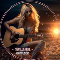 Lounge Pilots - Sevilla Girl