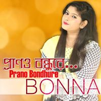 Bonna - Prano Bondhure