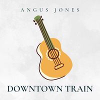 Angus Jones - Downtown Train