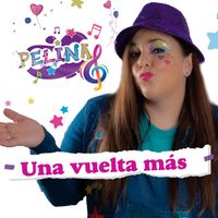 Pelina - Una vuelta más