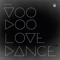 Royalston - Voodoo Love Dance