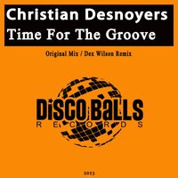 Christian Desnoyers - Time For The Groove