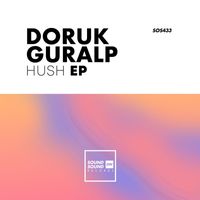Doruk Guralp - Hush