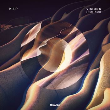 Klur - Visions (Remixes)