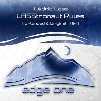 Cedric Lass - LASStronaut Rules