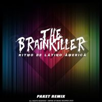 The Brainkiller - Ritmo de Latino America