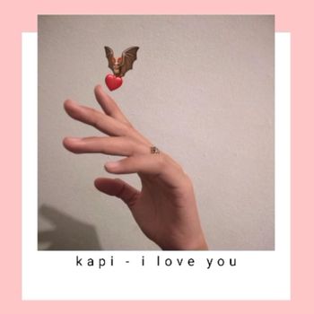 Kapi - I Love You (A Song for My Lover)