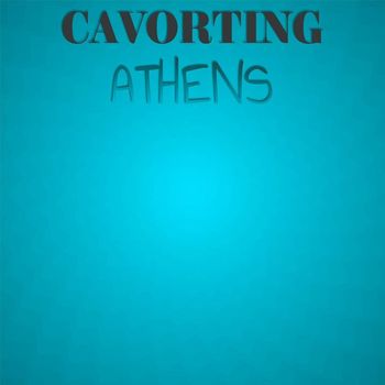 Various Artists - Cavorting Athens