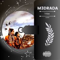 M3DRADA - Tribe