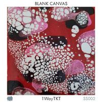 1wayTKT - Blank Canvas