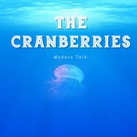 The Cranberries - Modern Talk