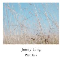 Jonny Lang - Past Talk