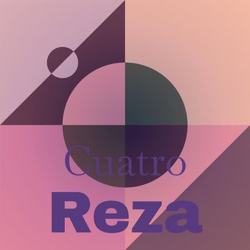 Various Artists - Cuatro Reza