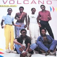 Volcano - Watch Out