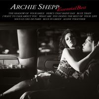 Archie Shepp - Essential Best