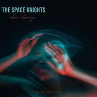 The Space Knights - Disco Damage