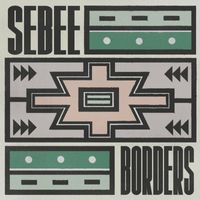 Sebee - Borders