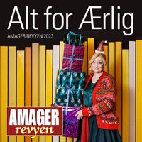 Amager Revyen - Alt for Ærlig