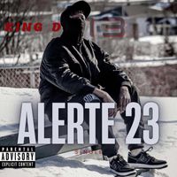 King D - Alerte23 (Explicit)