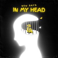 New Days - In My Head