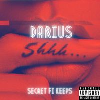 Darius - Secrets Fi Keeps