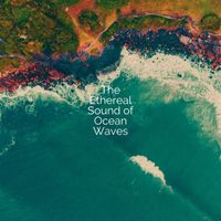 Ocean Sounds Ace - The Ethereal Sound of Ocean Waves